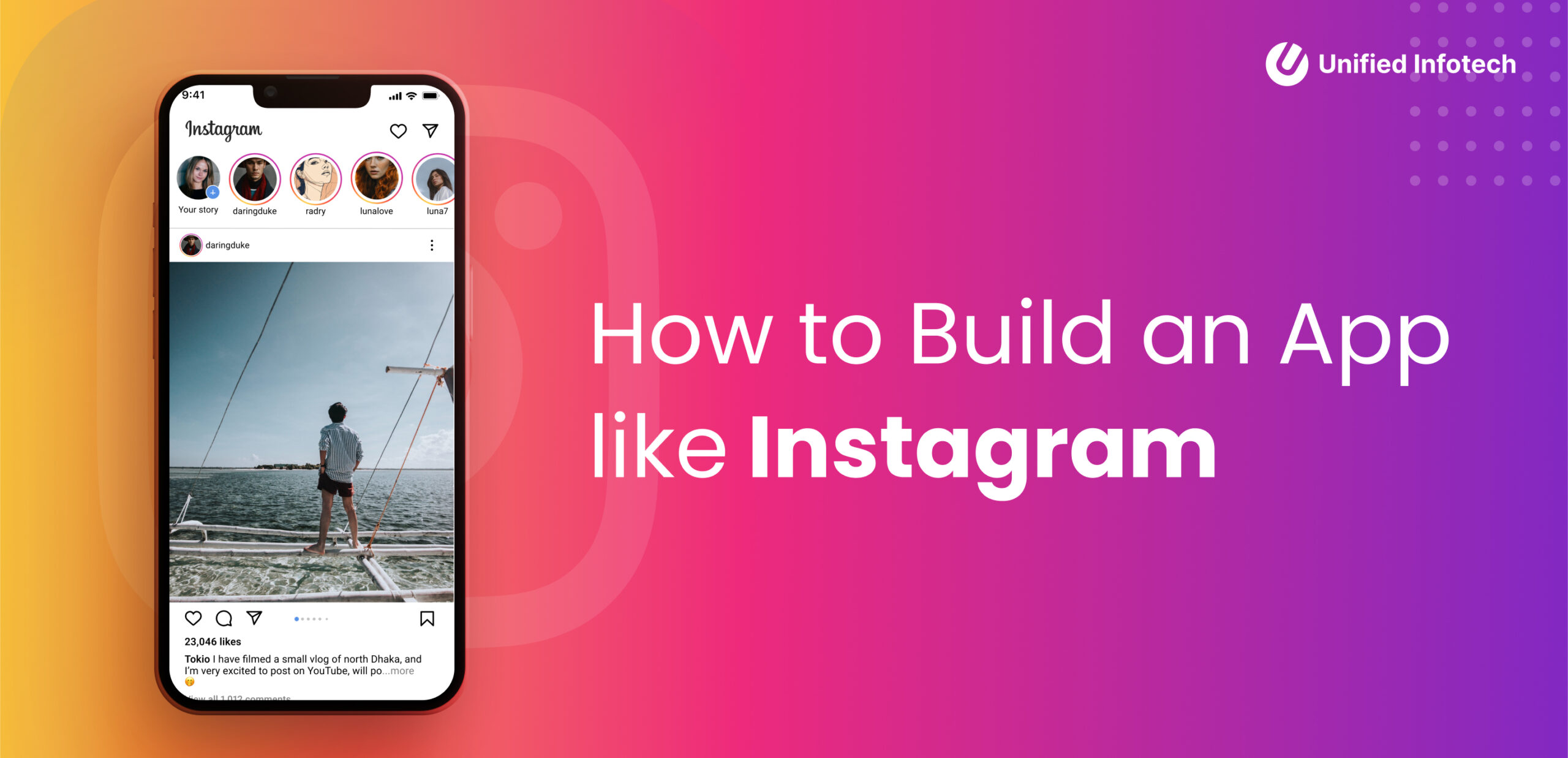 How to Build an App like Instagram – Comprehensive Features and a 10-Step Guide